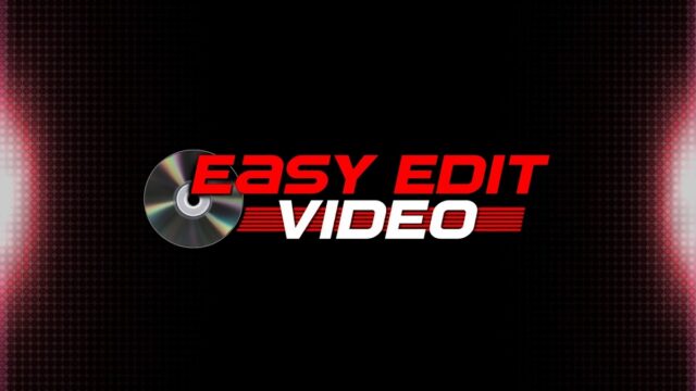 Easy Edit Video