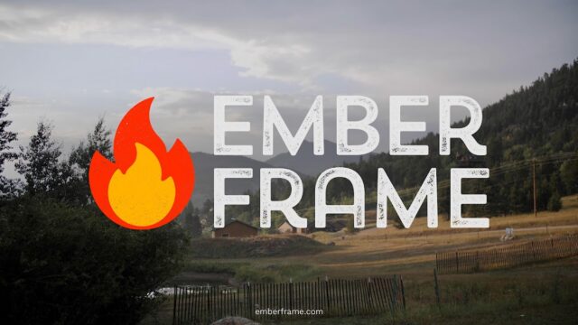 Ember Frame